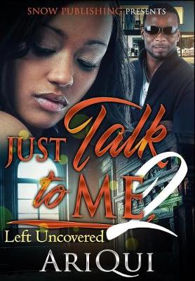 Book cover for Just Talk To Me 2