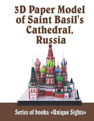 Book cover for 3D Paper Model of Saint Basil's Cathedral, Russia