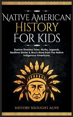 Book cover for Native American History for Kids