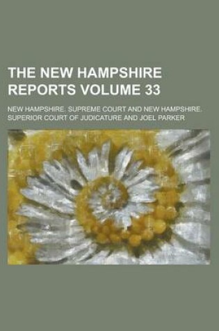 Cover of The New Hampshire Reports Volume 33