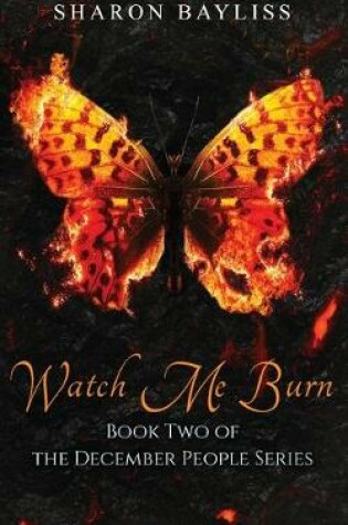 Cover of Watch Me Burn