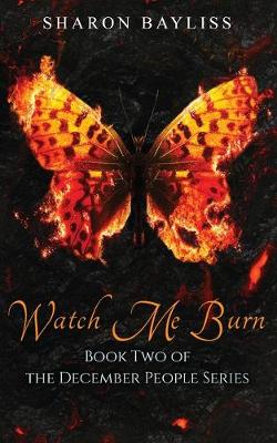 Cover of Watch Me Burn