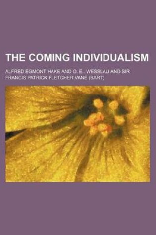 Cover of The Coming Individualism