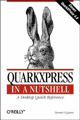Book cover for QuarkXpress in a Nutshell