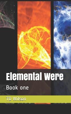 Cover of Elemental Were