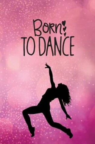 Cover of Born To Dance