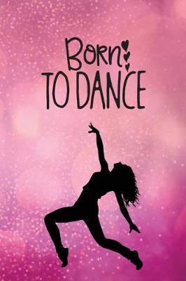 Book cover for Born To Dance