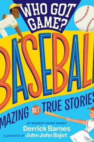 Cover of Who Got Game?: Baseball