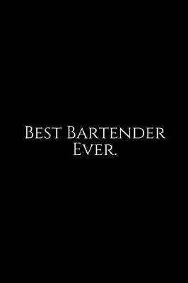 Book cover for Best Bartender Ever