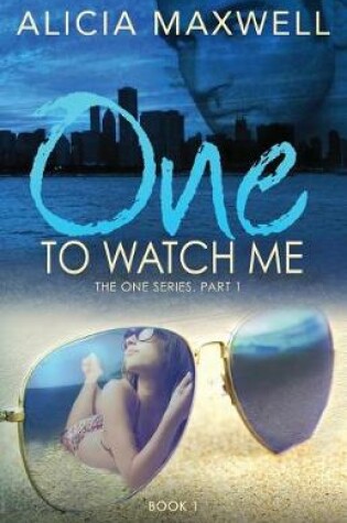 Cover of ONE To Watch Me