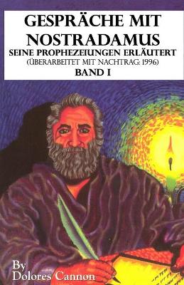 Book cover for Gesprache mit Nostradamus Seine Prophezeiungen Erlautert (UEberarbeitet mit Nachtrag
