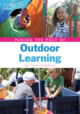 Book cover for Making the Most of Outdoor Learning