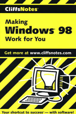 Cover of Making Windows 98 Work for You