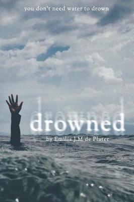 Book cover for Drowned