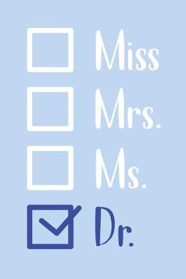 Book cover for Miss Mrs. Ms. Dr.
