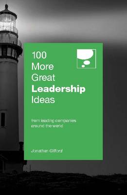 Book cover for 100 More Great Leadership Ideas