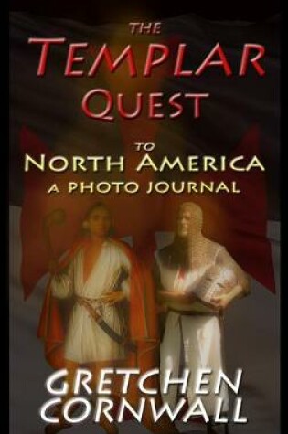 Cover of The Templar Quest to North America