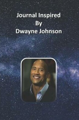 Cover of Journal Inspired by Dwayne Johnson