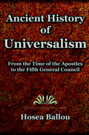 Cover of Ancient History of Universalism (1885)