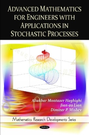 Cover of Advanced Mathematics for Engineers with Applications in Stochastic Processes