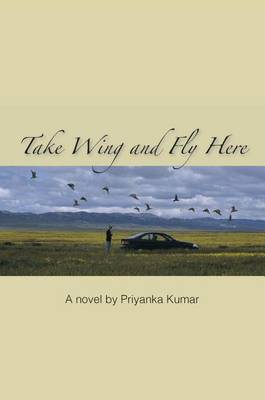 Book cover for Take Wing and Fly Here