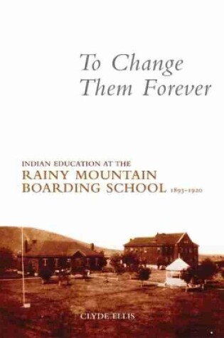 Cover of To Change Them Forever
