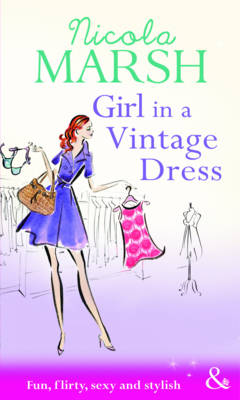Book cover for Girl in a Vintage Dress (Mills & Boon Riva)