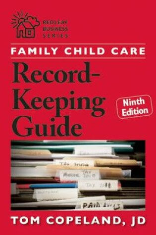 Cover of Family Child Care Record-Keeping Guide, Ninth Edition