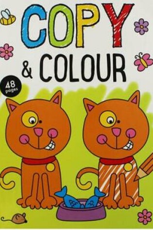 Cover of Copy and Colour Book