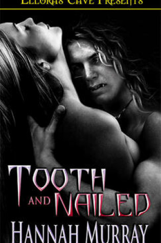 Cover of Tooth and Nailed