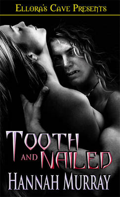 Book cover for Tooth and Nailed