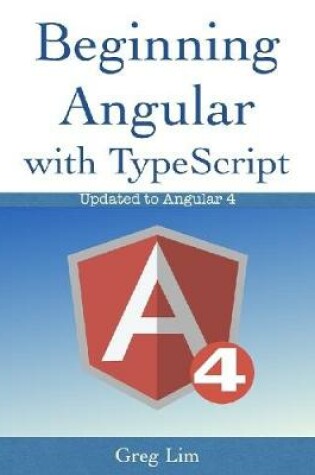 Cover of Beginning Angular With Typescript (Updated to Angular 4)