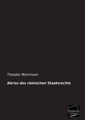 Book cover for Abriss des roemischen Staatsrechts