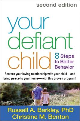 Book cover for Your Defiant Child, Second Edition