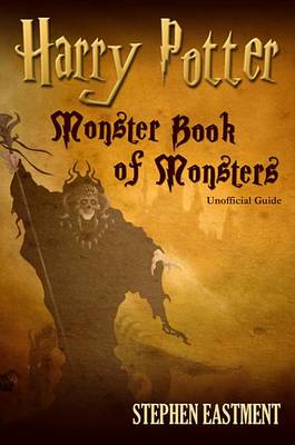 Book cover for Harry Potter Monster Book of Monsters Unofficial Guide