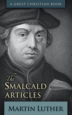 Book cover for The Smalcald Articles