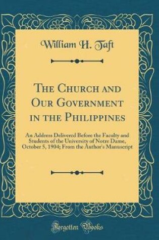 Cover of The Church and Our Government in the Philippines