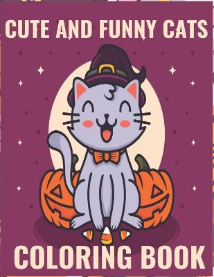 Book cover for cute and funny cats coloring book