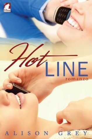 Cover of Hot Line. Romanzo
