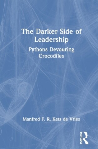 Cover of The Darker Side of Leadership