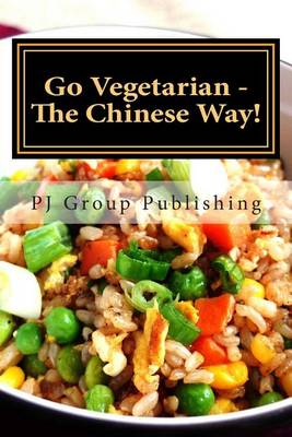 Book cover for Go Vegetarian - The Chinese Way!