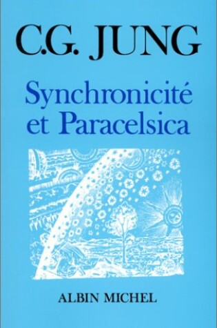 Cover of Synchronicite Et Paracelsica