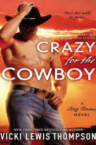 Cover of Crazy for the Cowboy