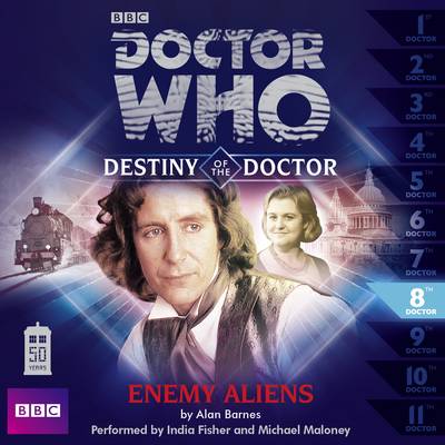 Book cover for Doctor Who: Enemy Aliens (Destiny of the Doctor 8)