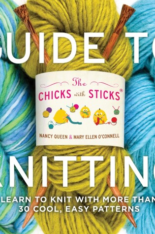 Cover of Chicks with Sticks Guide to Knitting, The