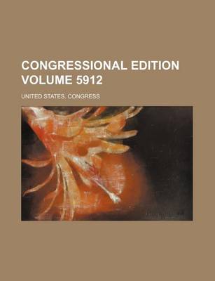 Book cover for Congressional Edition Volume 5912