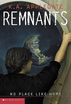 Book cover for Remnants #9: No Place Like Home