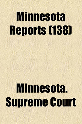 Book cover for Minnesota Reports Volume 138