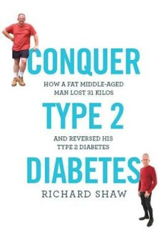 Cover of Conquer Type 2 Diabetes