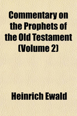 Book cover for Commentary on the Prophets of the Old Testament (Volume 2)